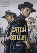 Load image into Gallery viewer, Catch The Bullet (2021)
