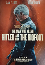 Load image into Gallery viewer, Man Who Killed Hitler And Then The Bigfoot (2018)
