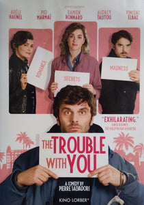 Trouble with You (2018)